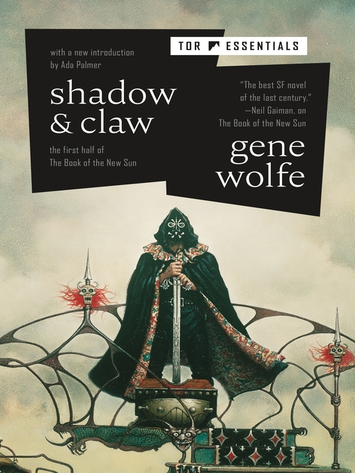Title details for Shadow & Claw by Gene Wolfe - Wait list